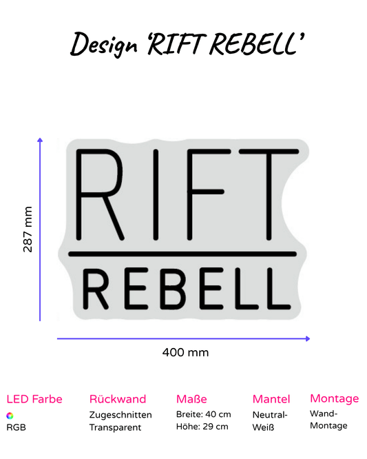 Individuelles LED-Neonschild 'RIFT REBELL'