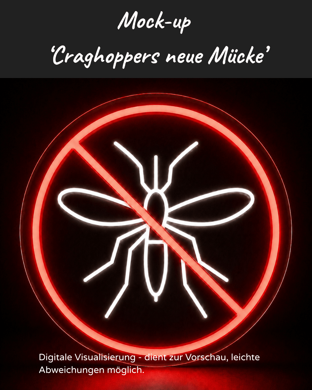 Individuelles LED-Neonschild 'Craghoppers neue Mücke'