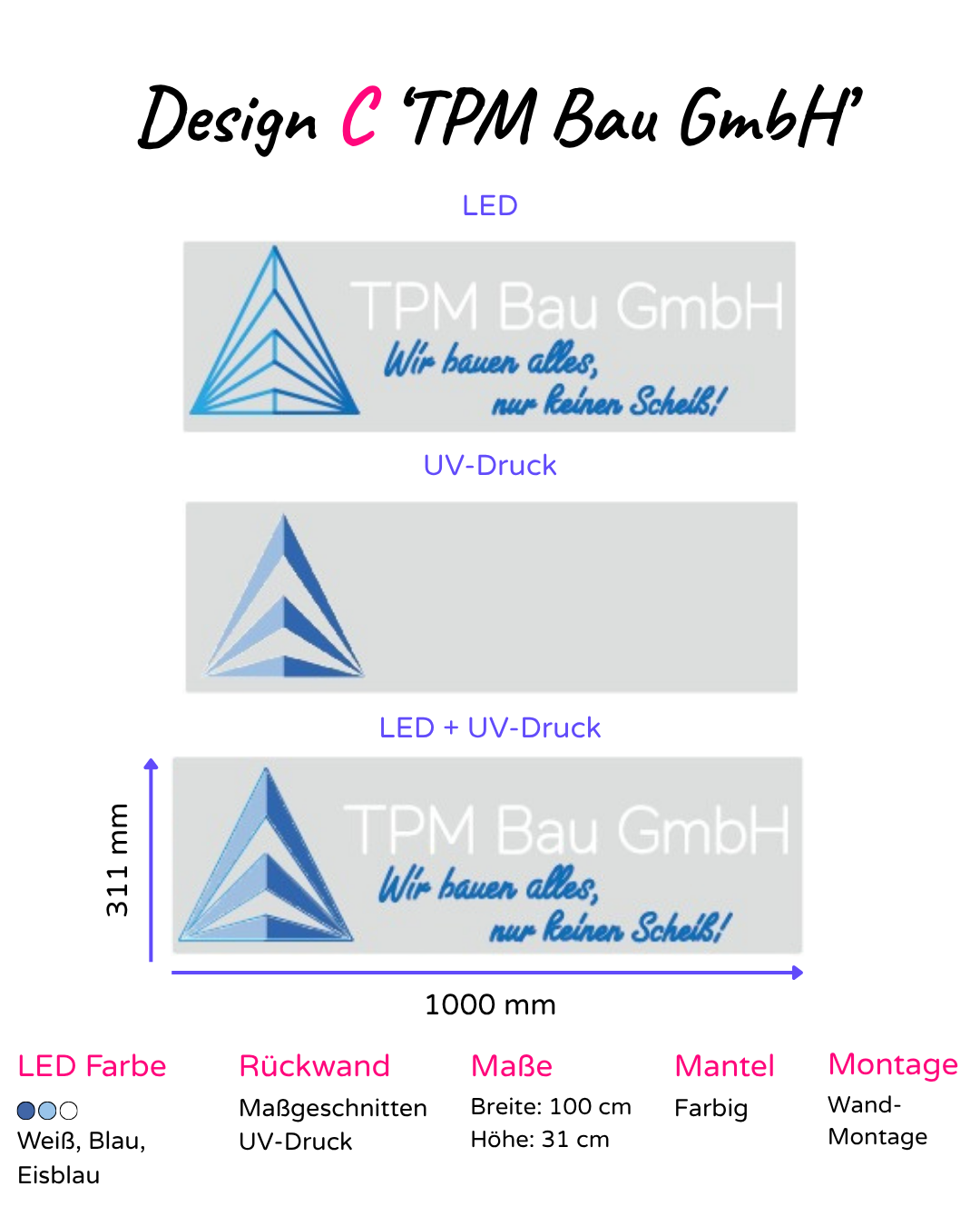 Individuelles LED-Neonschild 'TPM Bau GmbH - Wir bauen alles, nur keinen Scheiss'
