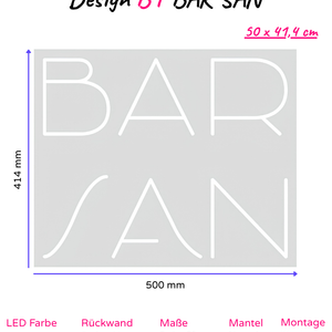 Individuelles LED-Neonschild 'BAR SAN'