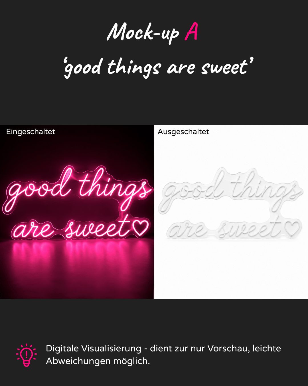 Individuelles LED-Neonschild 'good things are sweet ♡'